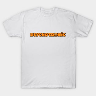 PSYCHOTRONIC T-Shirt